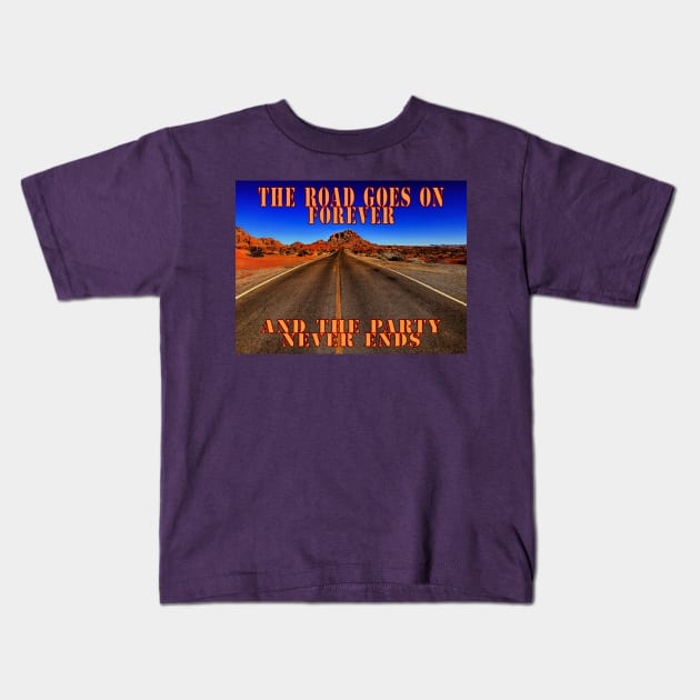 The Road Goes on Forever Kids T-Shirt by PrairieRags